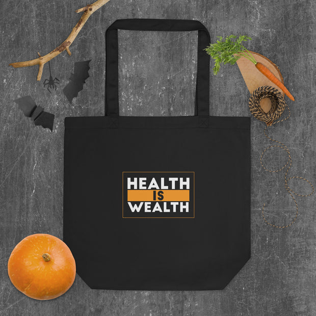 Eco Tote Bag Health is Wealth