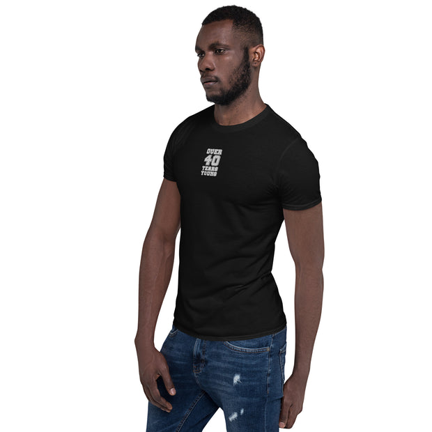 Over 40 Years Young Short-Sleeve Unisex T-Shirt