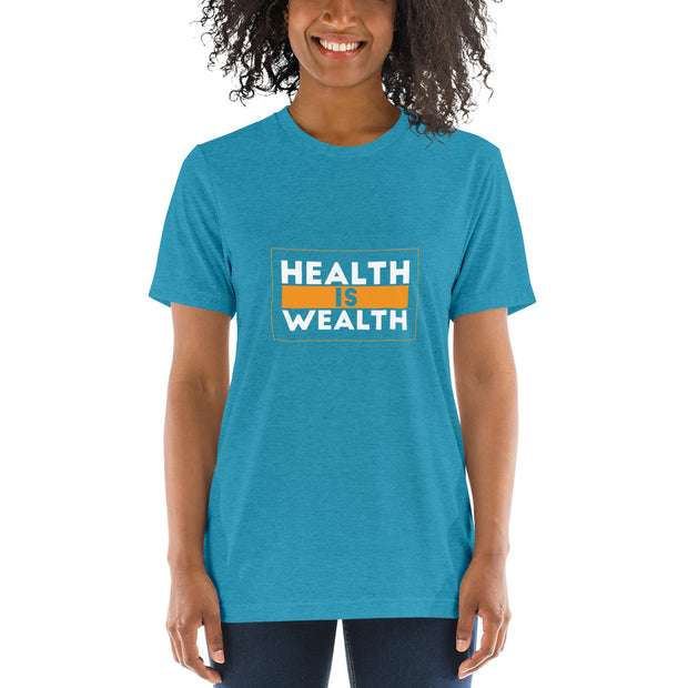 Health is Wealth Unisex Short Sleeve T-shirt