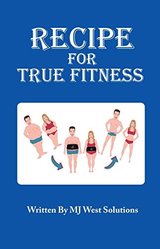 Recipe For True Fitness Paperback book