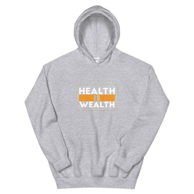 "Health is Wealth" Hoodie